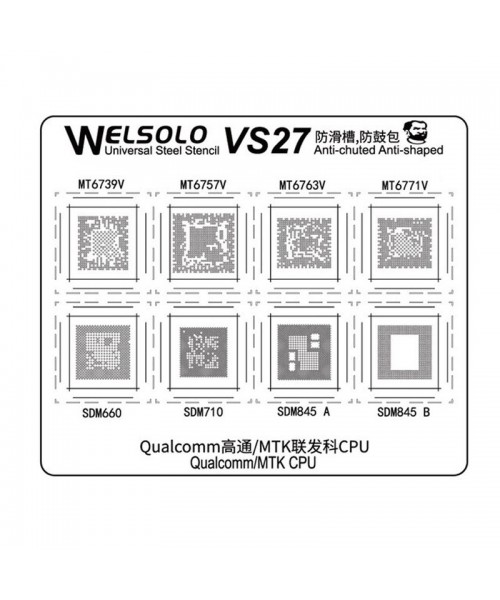 Welsolo VS27 Universal Steel Stencil For Qualcomm MTK CPU MT6739V/6757V/6763V/6771V/SDM660